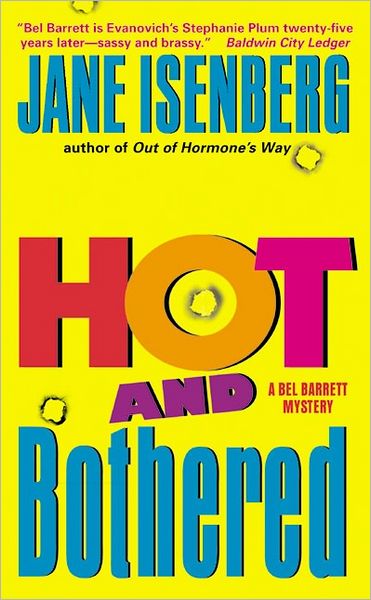 Hot and Bothered
