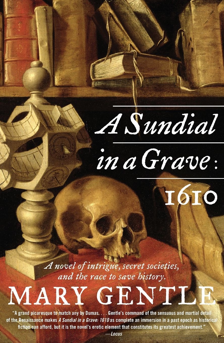 Sundial in a Grave: 1610: A Novel