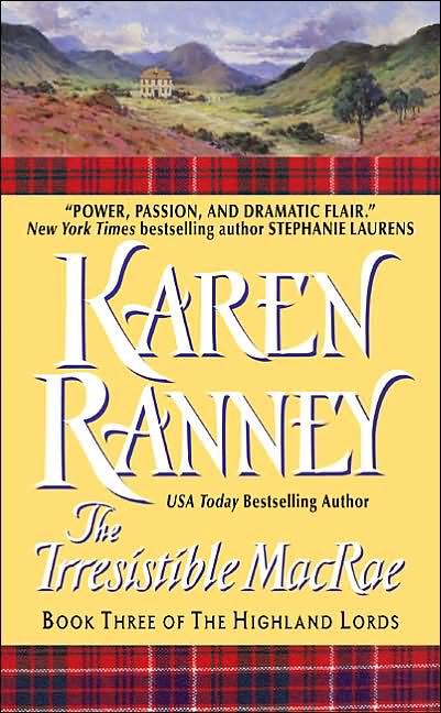 The Irresistible MacRae: Book Three of The Highland Lords