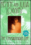 Unimaginable Life: Lessons Learned on the Path of Love