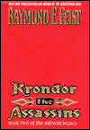 Krondor: The Assassins (Riftwar Legacy Series #2)