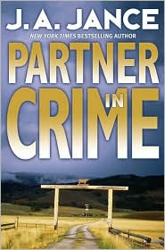 Partner in Crime (Joanna Brady Series #10 / J. P. Beaumont Series #16)