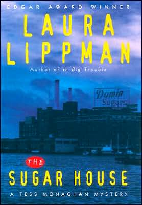 The Sugar House (Tess Monaghan Series #5)