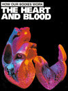 Heart and Blood