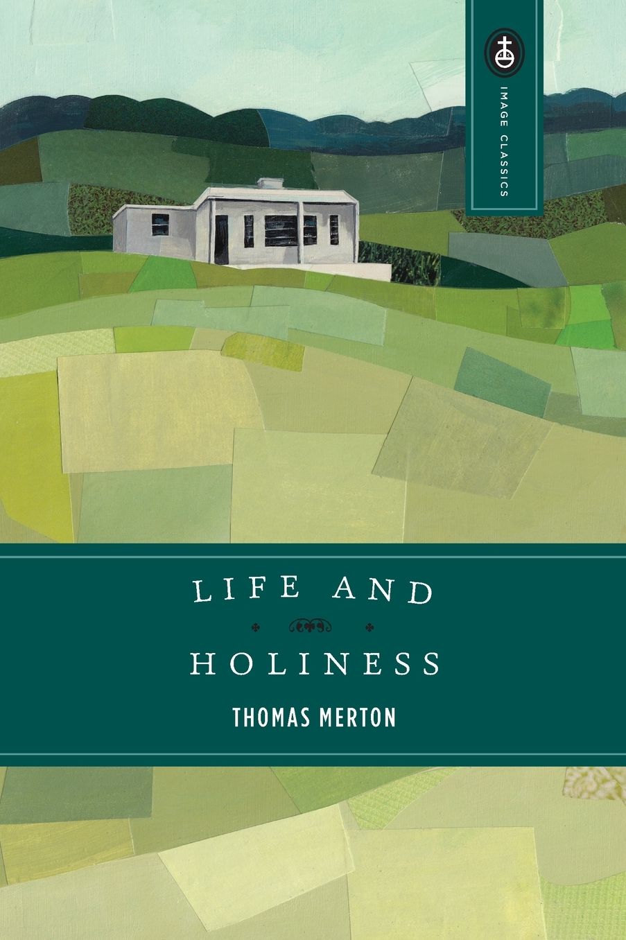 Life and Holiness