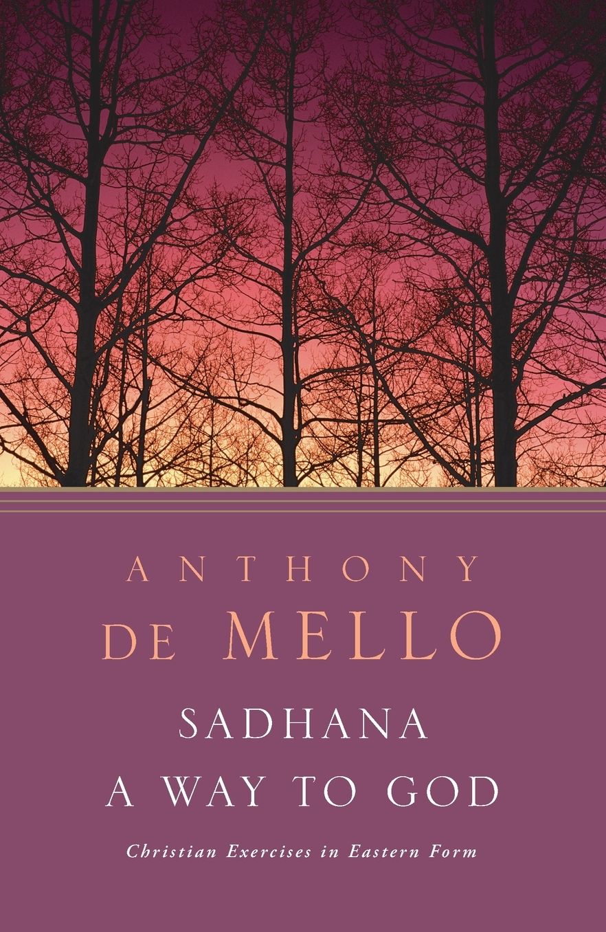 Sadhana: A Way to God, Christian Exercises in Eastern Form