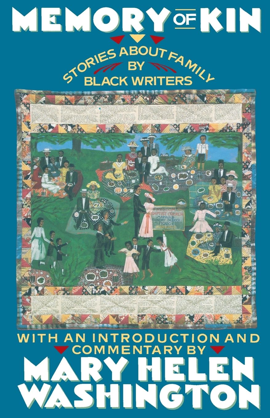 Memory of Kin: Stories about Family by Black Writers