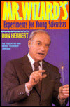 Mr. Wizard's Experiments for Young Scientists