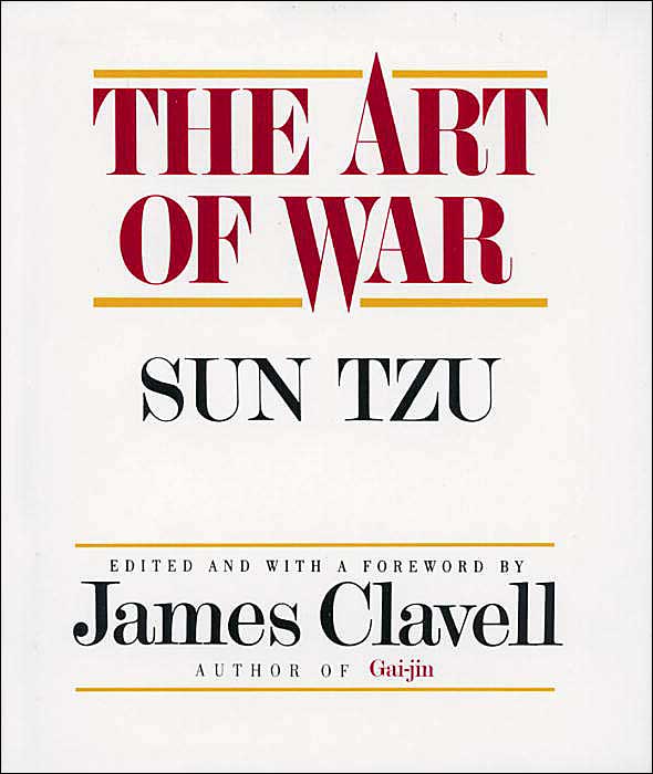 The Art of War: With Commentaries by James Clavell