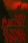 Tunnel Vision (V. I. Warshawski Series #8)