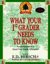 What Your First Grader Needs to Know: Fundamentals of a Good First-Grade Education