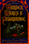 Murder Makes a Pilgrimage (Sister Mary Helen Series #5)