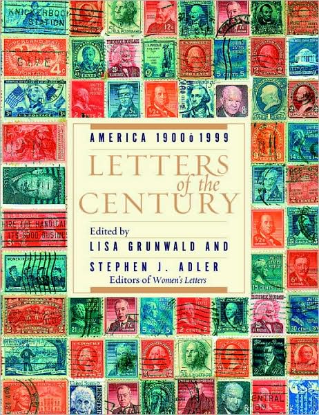 Letters of the Century: America 1900-1999