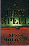 A Dry Spell