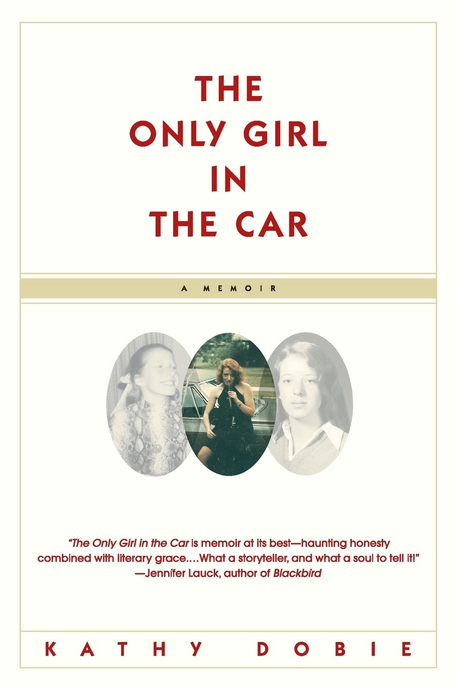 The Only Girl in the Car