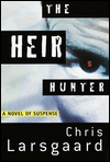 The Heir Hunter: A Novel of Suspense