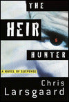 The Heir Hunter: A Novel of Suspense