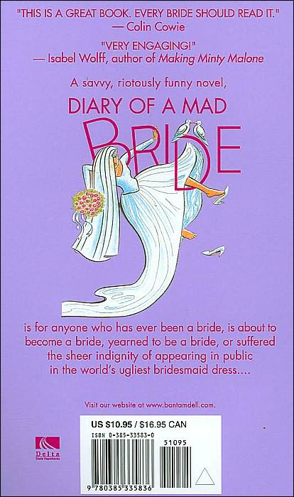 Diary of a Mad Bride: He Asked for Commitment. She'll End Up Committed....