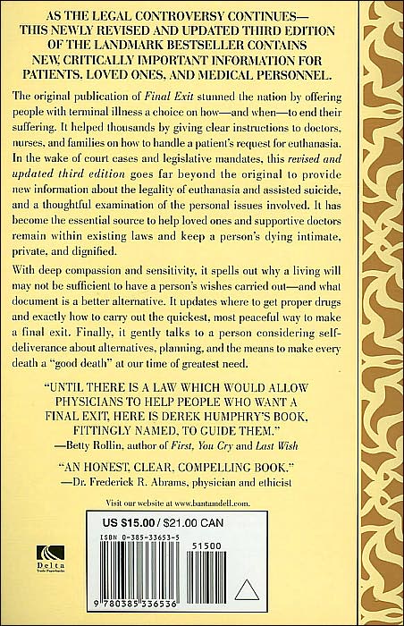 Final Exit: The Practicalities of Self-Deliverance and Assisted Suicide for the Dying
