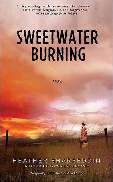 Sweetwater Burning