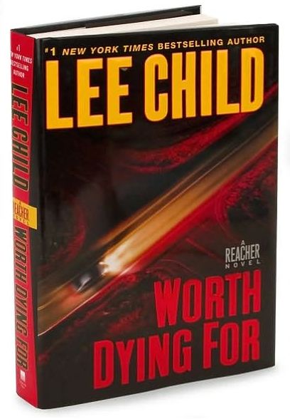 Worth Dying For (Jack Reacher Series #15)