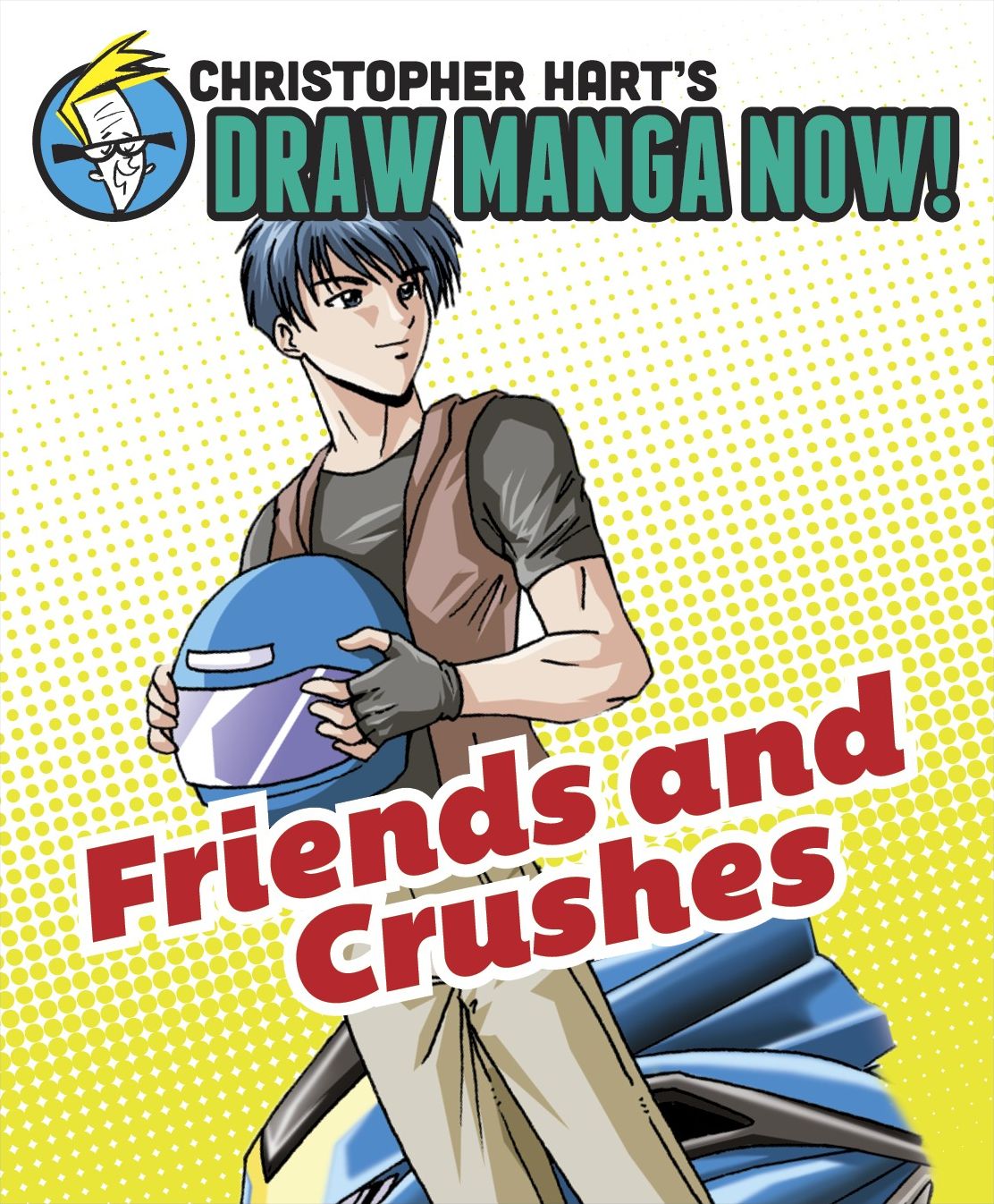 Friends and Crushes: Christopher Hart's Draw Manga Now!