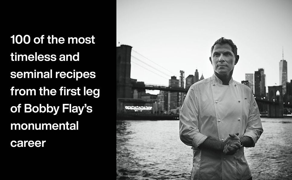 Bobby Flay: Chapter One: Iconic Recipes and Inspirations from a Groundbreaking American Chef