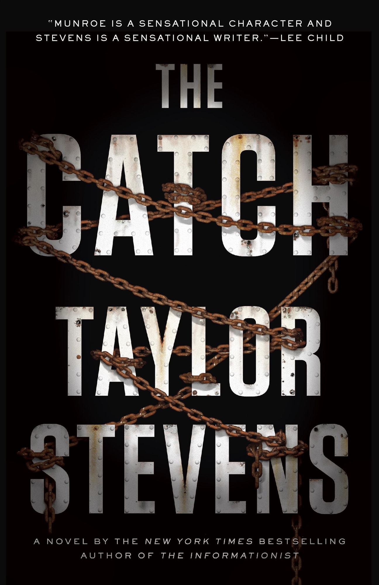 The Catch (Vanessa Michael Munroe Series #4)
