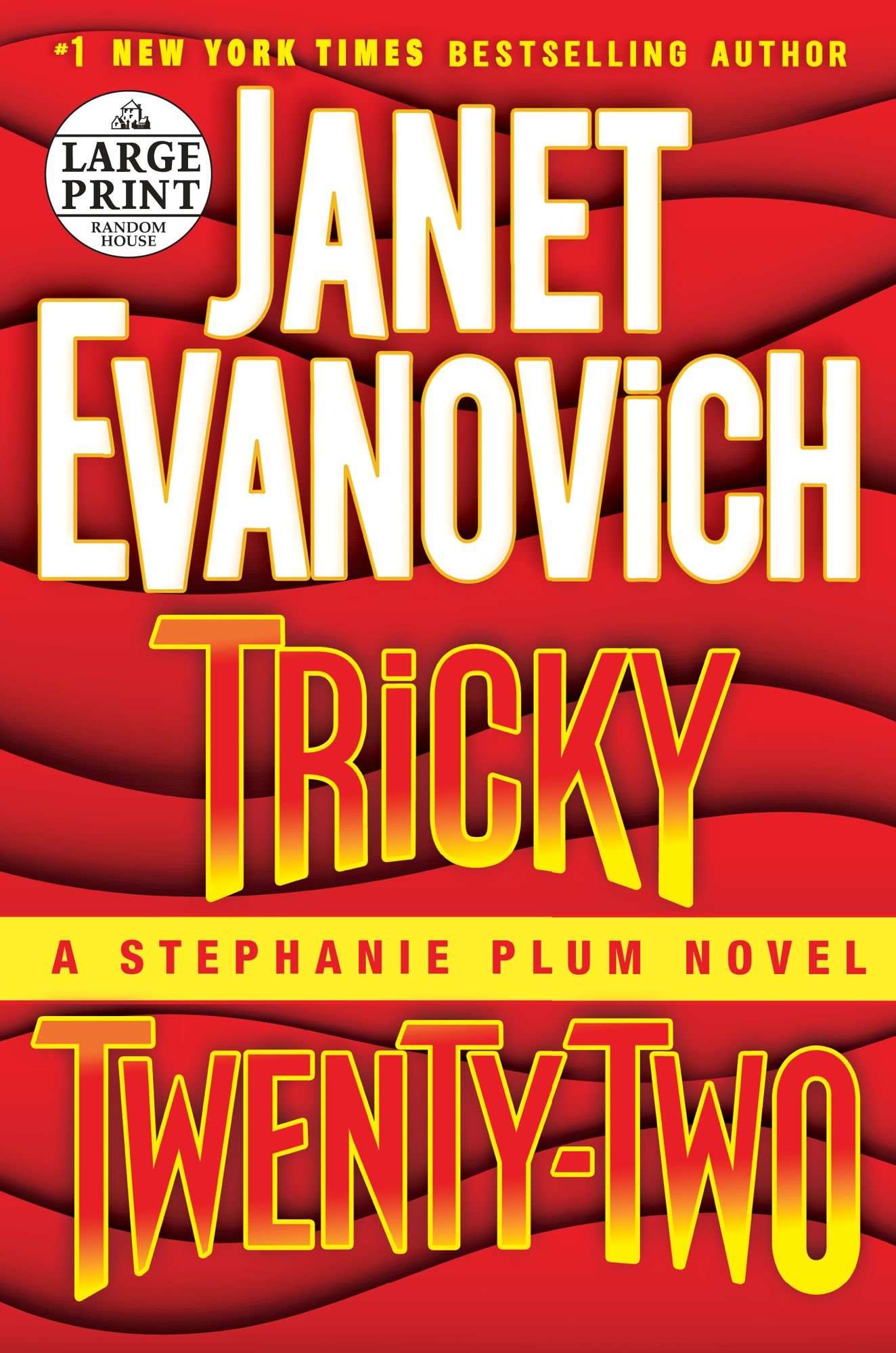Tricky Twenty-Two (Stephanie Plum Series #22)