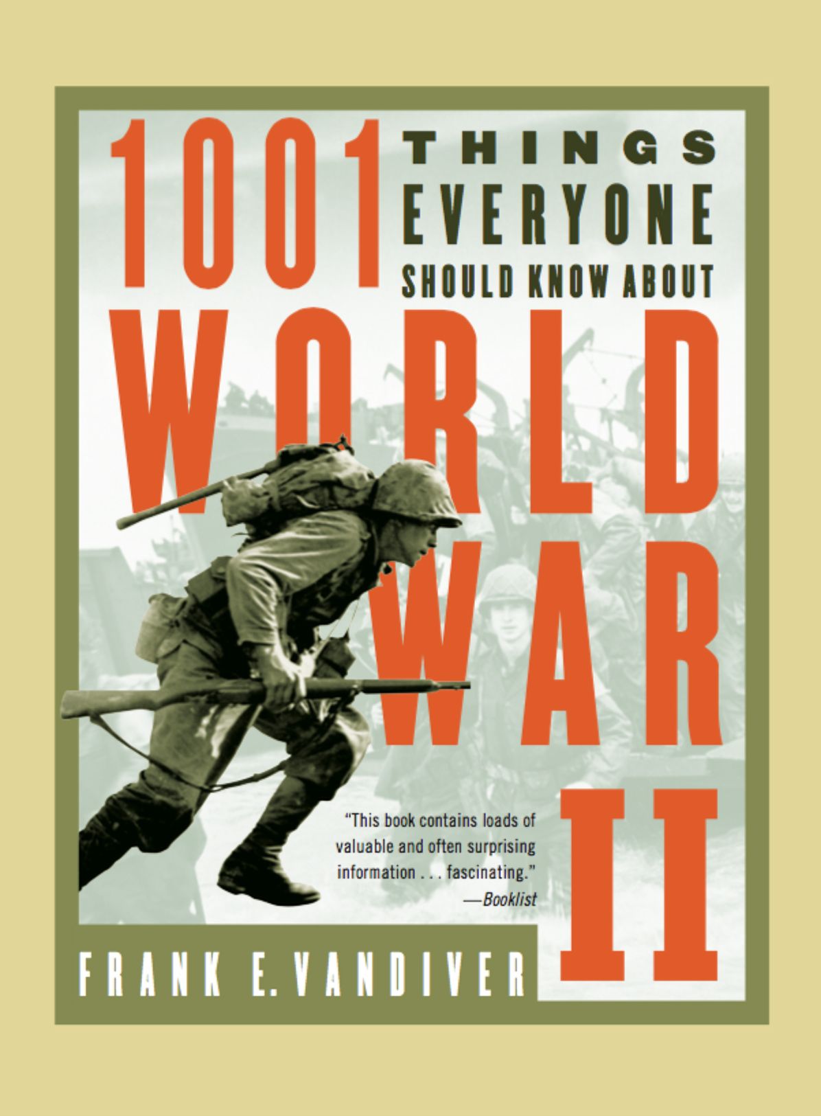 1001 Things Everyone Should Know About World War II