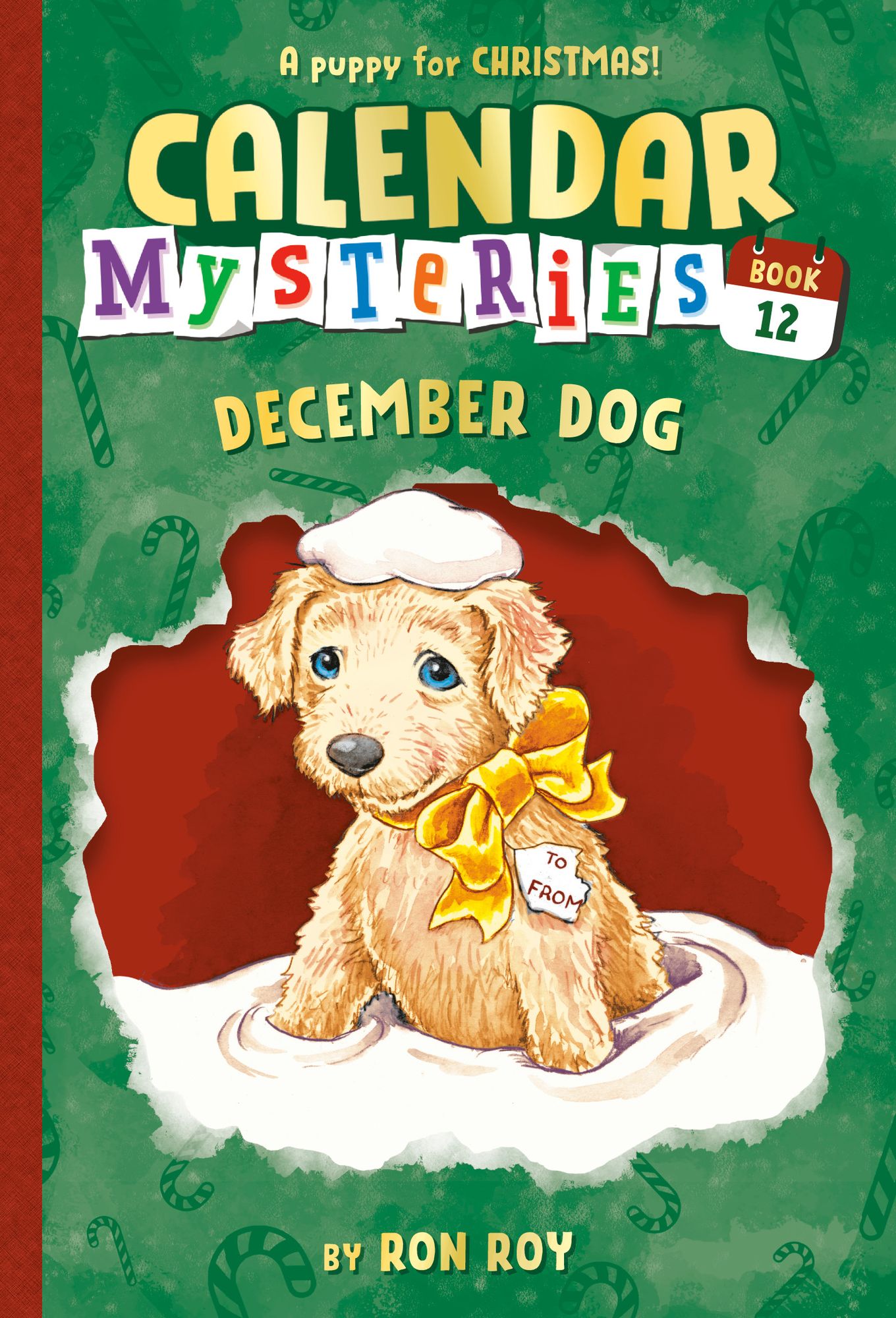 December Dog (Calendar Mysteries Series #12)