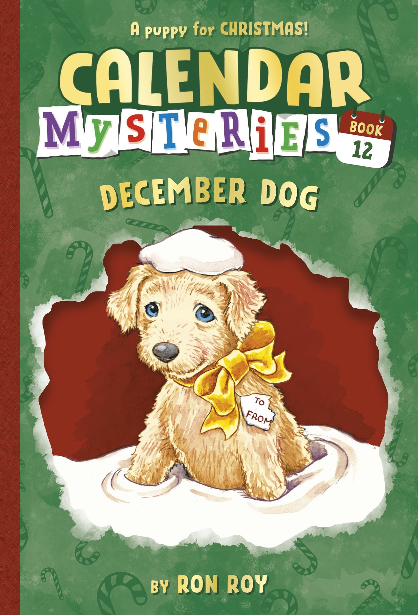 December Dog (Calendar Mysteries Series #12)