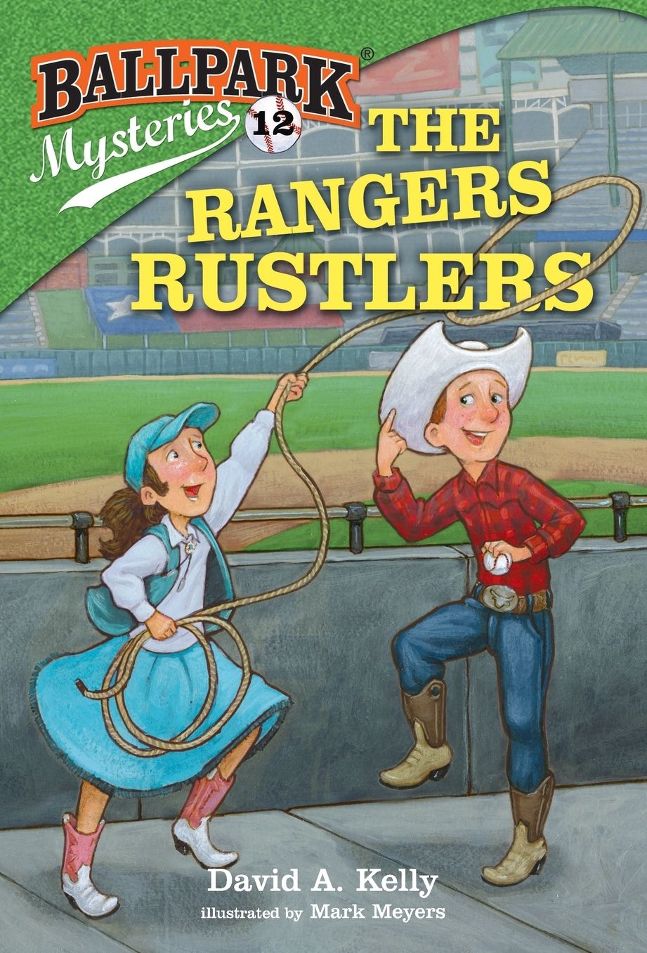 The Rangers Rustlers (Ballpark Mysteries Series #12)