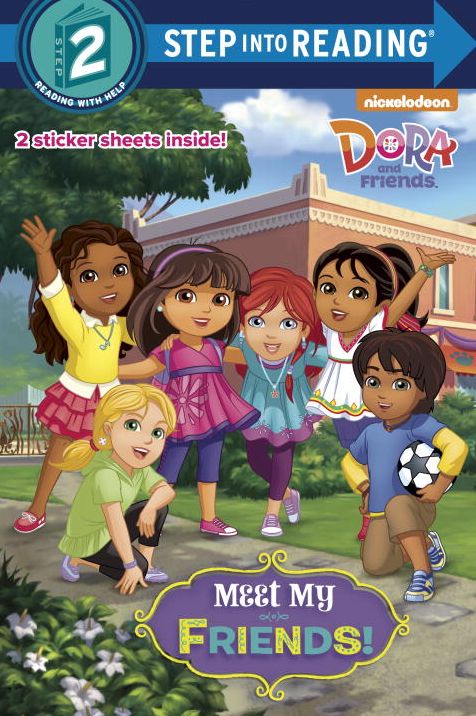 Meet My Friends! (Dora and Friends)