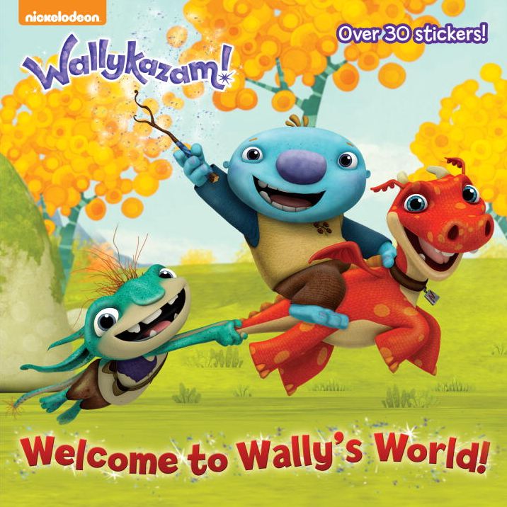 Welcome to Wally's World! (Wallykazam!)