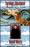 Turning Japanese : Memoirs of a Sansei