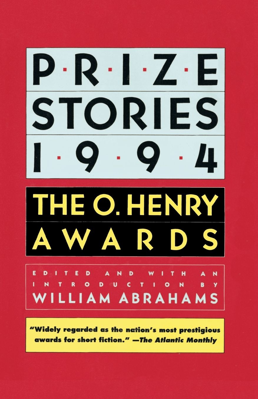 Prize Stories 1994: The O. Henry Awards
