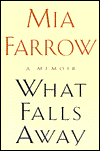 What Falls Away: A Memoir