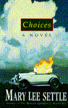Choices