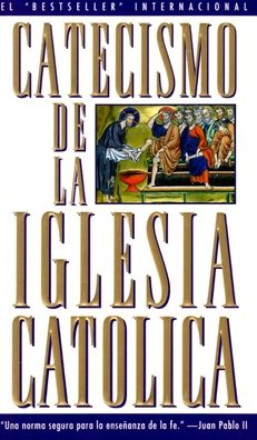 Catecismo de la iglesia católica