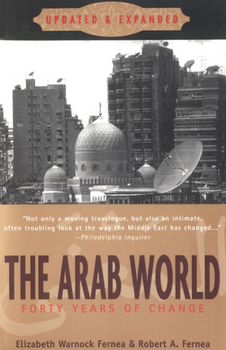 The Arab World: Forty Years of Change