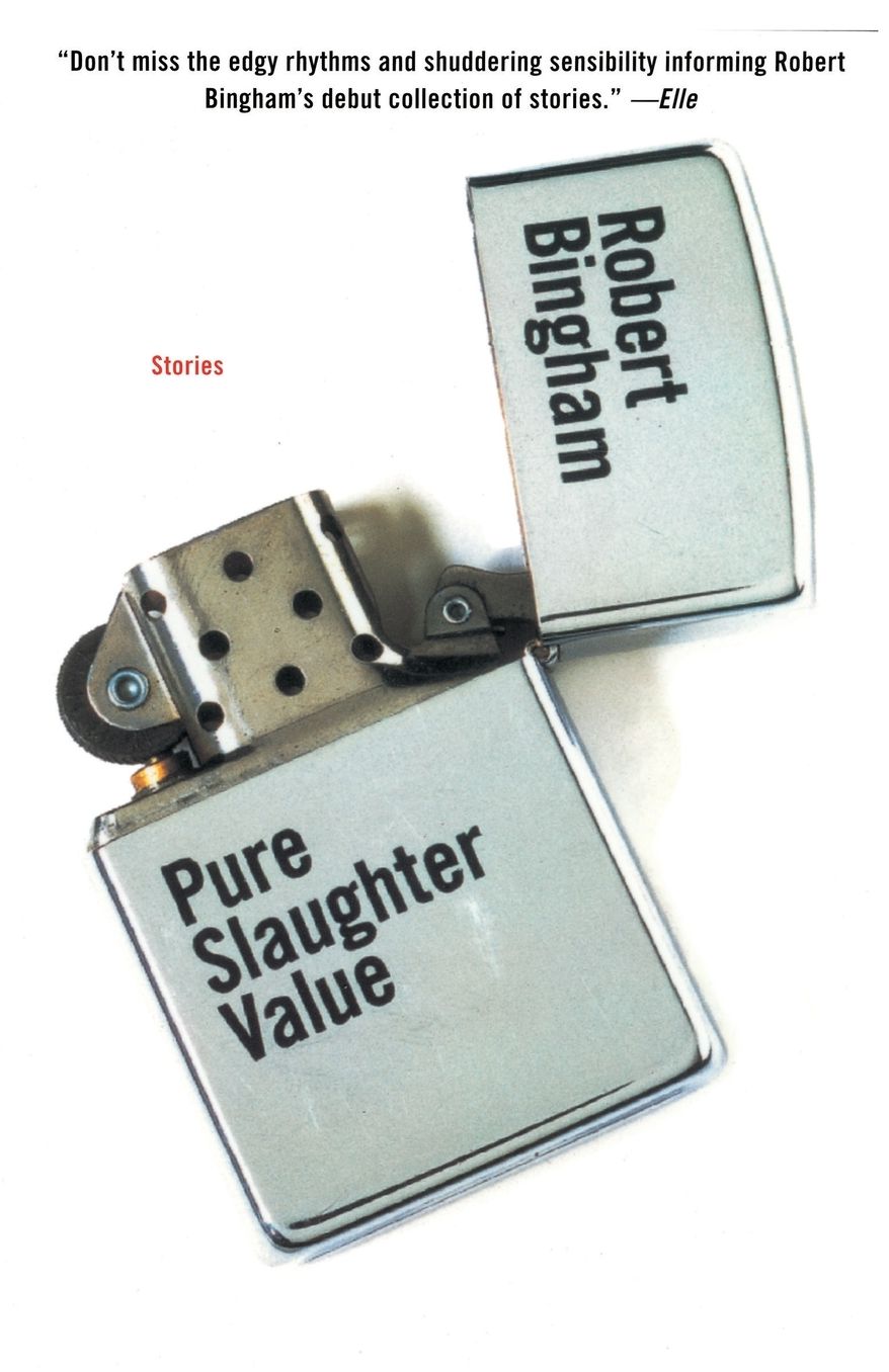 Pure Slaughter Value: Stories