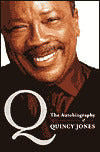 Q: The Autobiography of Quincy Jones