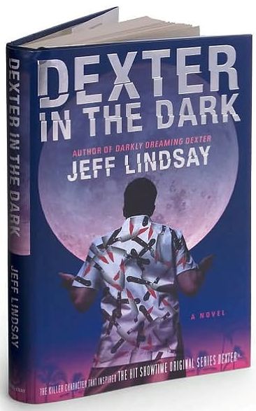Dexter in the Dark (Dexter Series #3)