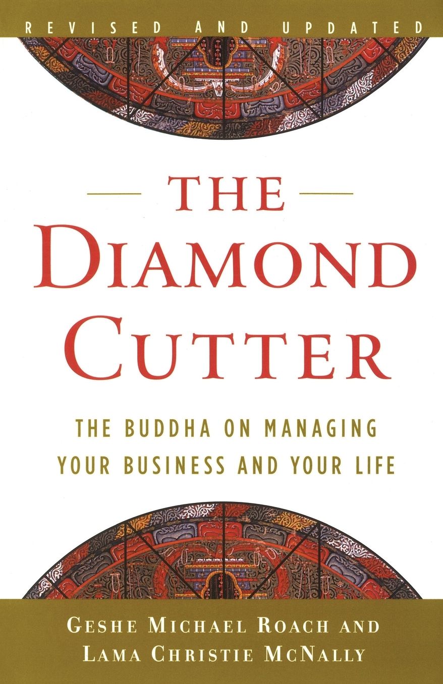 The Diamond Cutter: The Buddha on Managing Your Business and Your Life
