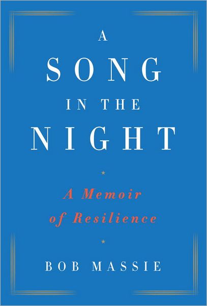 A Song in the Night: A Memoir of Resilience