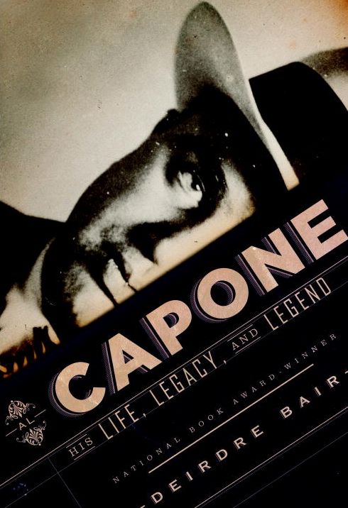 Al Capone: His Life, Legacy, and Legend