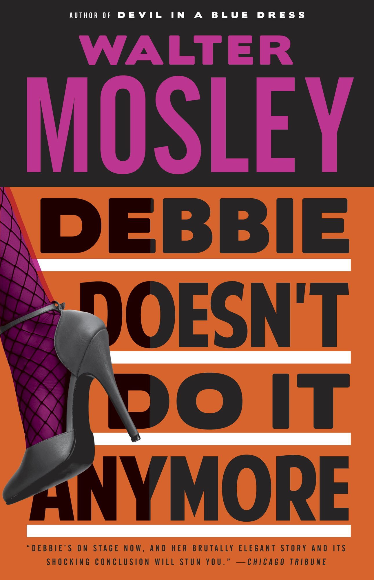 Debbie Doesn't Do It Anymore: A Novel