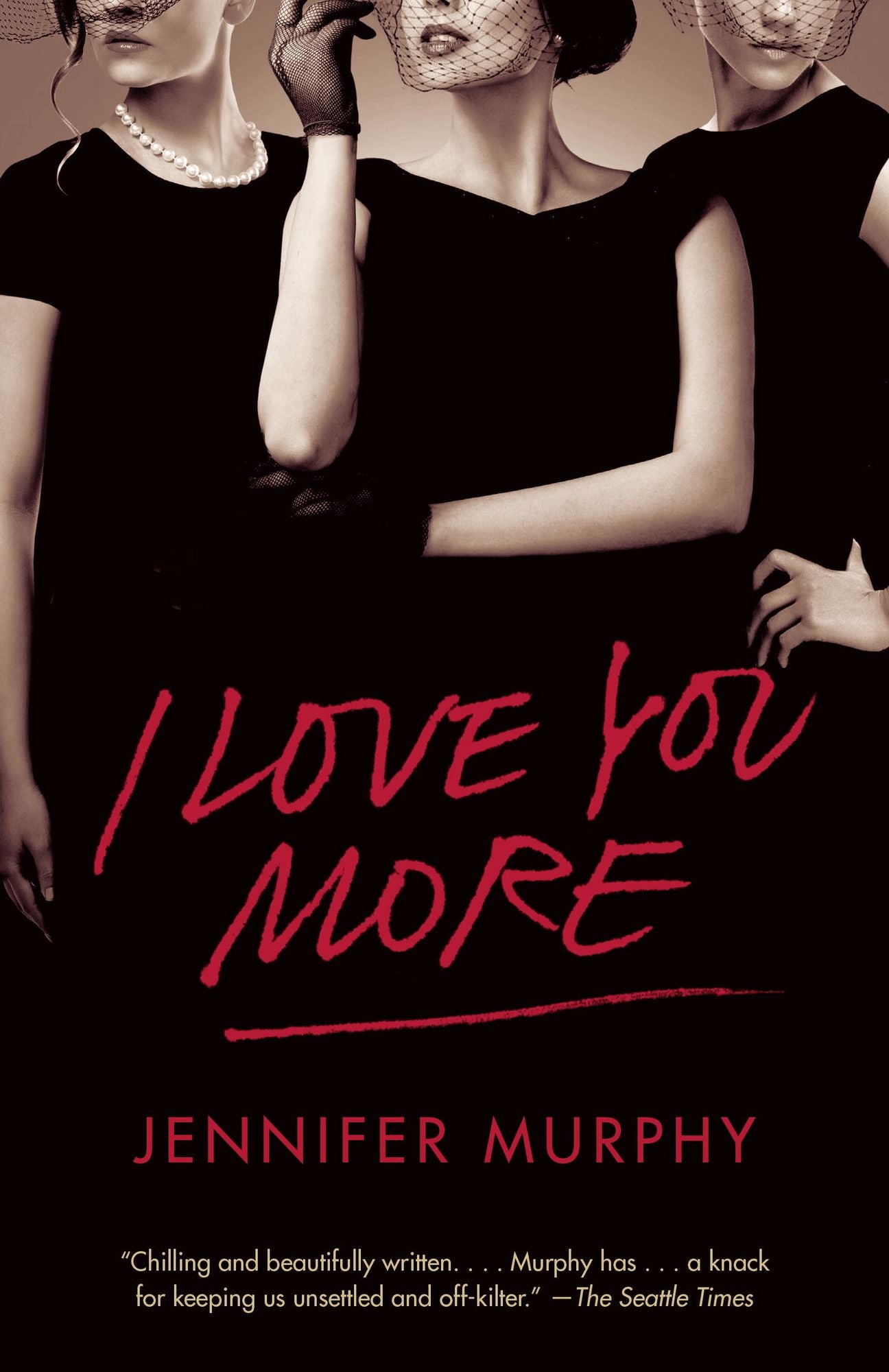 I Love You More: A Novel