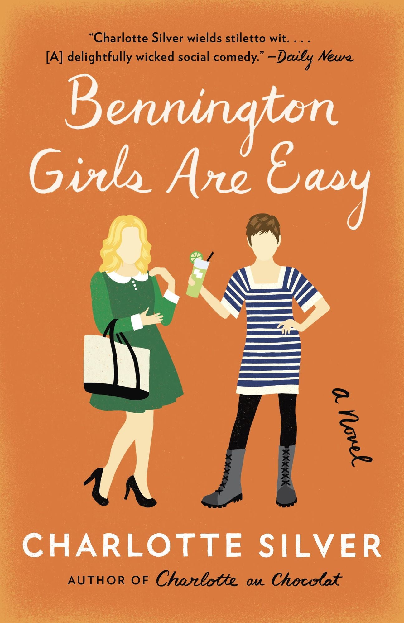 Bennington Girls Are Easy: A Novel